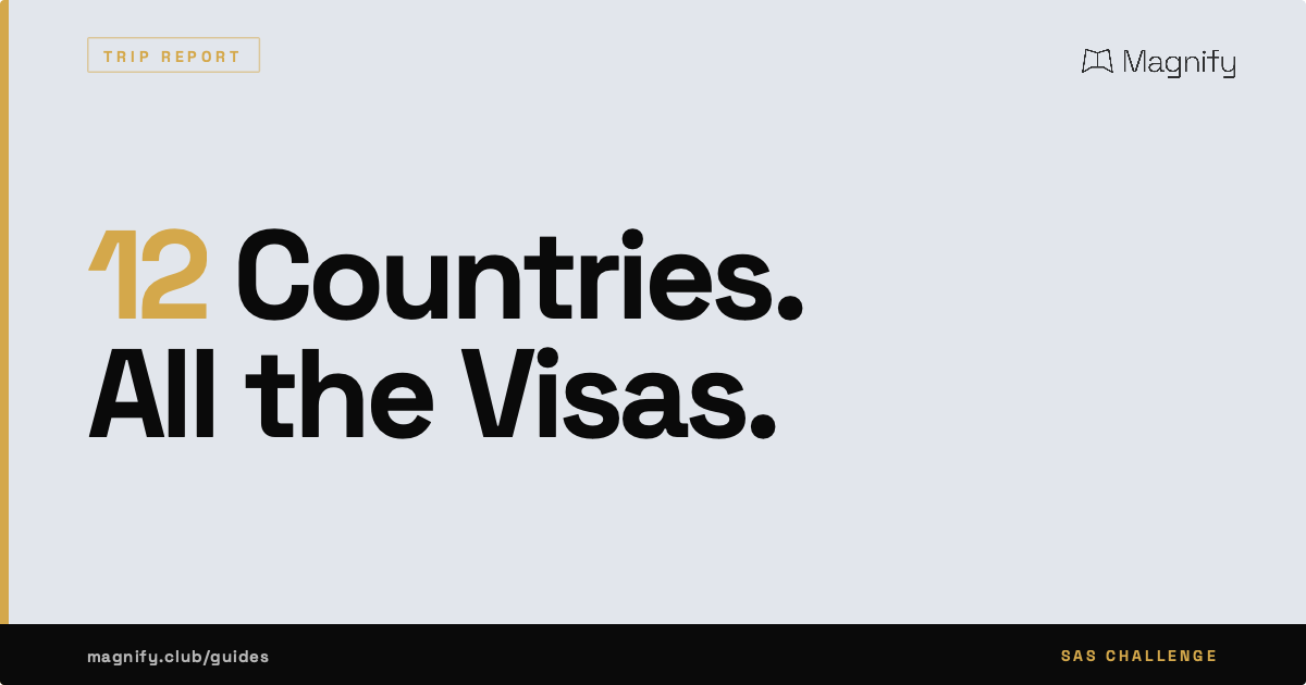 12 Countries All the Visas