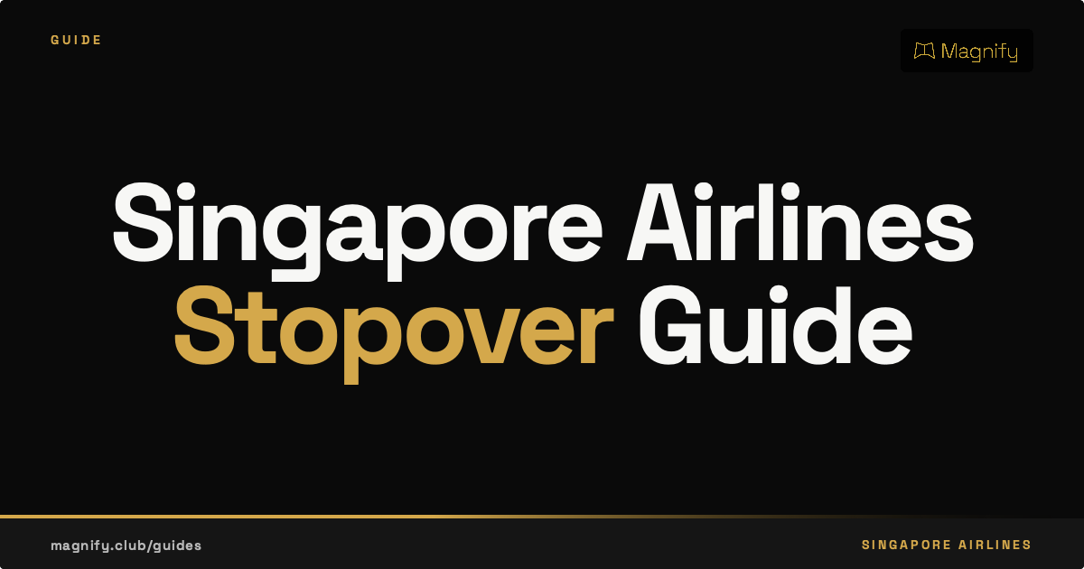 Singapore Airlines Stopover Guide