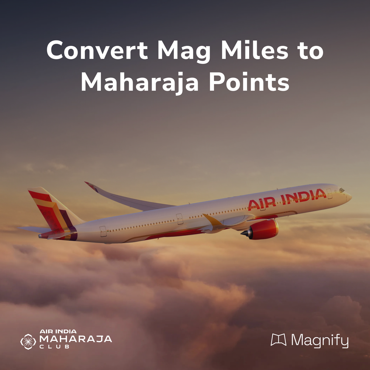 Mag Miles to Air India Maharaja Club